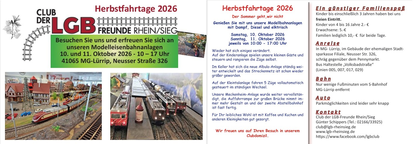 Herbstfahrtage 2026 - Club der LGB Freunde Rhein Sieg e.V. 10 und 11. Oktober 2026 